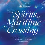 เปิดตัว “The Spirits of Maritime Crossing 2026” ณ นครเวนิส โดยมูลนิธิแบงคอกอาร์ตเบียนนาเล่